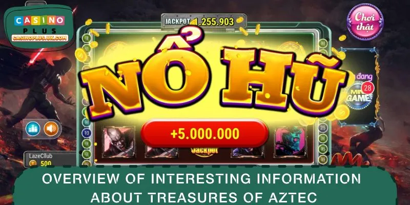 Overview of interesting information about Treasures of Aztec